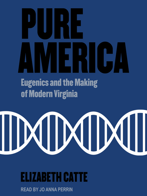 Title details for Pure America by Elizabeth Catte - Available